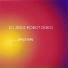 DJ Jesus Robot Disko