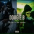 Dougie B feat. Kay Flock, Kyle Rich, Jen Carter