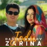 Zarina, Dadish Aminov