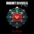 Night Divides feat. Veda