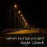Velvet Lounge Project