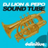 DJ Lion, Pepo