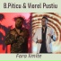 Viorel Pustiu, B.Piticu