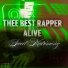 Thee Best Rapper Alive