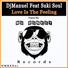 DjManuel, Suki Soul
