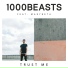 1000 Beasts feat. Marybeth
