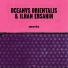 Oceanvs Orientalis, Ilhan Ersahin