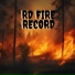 RD Fire Record