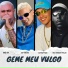DJ VILÃO, Mc KF, Dj Nattan feat. Mc Menor Thalis
