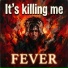 Fever
