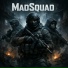 MadSquad