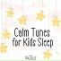 Baby Lullabies & Relaxing Music, Baby Walrus