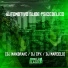 Dj Mandrake, DJ CPX, DJ Marcelo