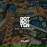 Dot Rotten feat. Grey Canz