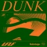Dunk