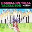Hamell On Trial