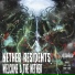 NETHER RESIDENTS, NVDNESS feat. HXXDRICHMANE