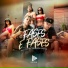 MC DB, MC Braian, DJ RS