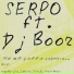 SERPO, Dj Boor feat. Парабит