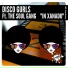 Disco Gurls feat. The Soul Gang