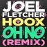 Joel Fletcher, HOOX
