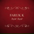 Faruk K