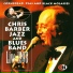 Chris Barber Jazz and Blues Band