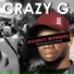 Crazy G