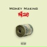 Money Making Wize