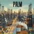 Palm
