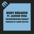 Rony Breaker feat. Jaidene Veda