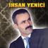 İhsan Yenici
