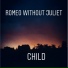 Romeo Without Juliet