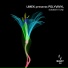 UMEK, Polyvinyl