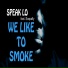 Speak Lo feat. Soopafly