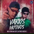 MC VITIN DA DZ7, DJ Theo Costa, CLUB DA DZ7