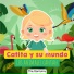 Catita y su Mundo, Catalina Hoffmann