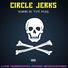 Circle Jerks