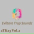 Eviltaro Trop Soundz