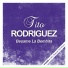 Tito Rodríguez & Los Lobos del Mambo