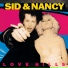 ost Sid and Nency