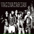 VAGINATARIAN