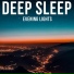 Deep Sleep