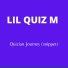 Lil Quiz M feat. Quiz M