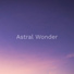 Astral Wonder