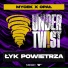 Mycek, Opał, UNDER TWIST