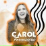 Carol Forrozeira