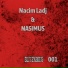 Nacim Ladj, NASIMUS