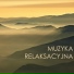Muzyka Relaksacyjna