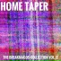 Home Taper